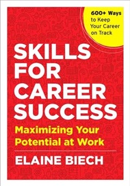 83383.Skills for Career Success: Maximizing Your Potential at Work