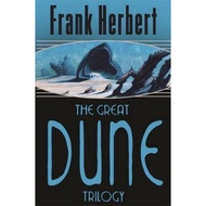 The Great Dune Trilogy : Dune, Dune Messiah, Children of Dune by Frank Herbert (UK edition, paperbac