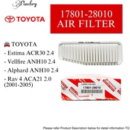 【💯ORIGINAL】17801-28010 TOYOTA AIR FILTER ESTIMA ACR30/ VELLFIRE ANH10/ ALPHARD ANH10/ RAV 4 ACA21 EN