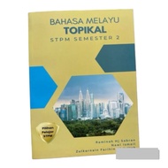 BAHASA MELAYU TOPIKAL STPM SEMESTER 2