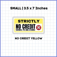 ☩ ✻ ☼ Laminated | No Credit Signage | Bawal Utang Signage