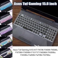 Keyboard Cover Asus Tuf Gaming A15 A17 FA706 FA506 FX506L FX706H FX506H F15 F17 FA506IH FA506iu FA506iv Fa506ii Fa706ii FA706iu Laptop 15.6" 15.6 Inch Tuf Keyboard Protector Skin