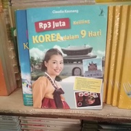 Rp. 3 million around Korea in 9 days