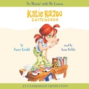 Katie Kazoo, Switcheroo #11: No Messin' With My Lesson Nancy Krulik