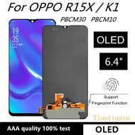 6.4"; OLED For OPPO K1 PBCM30 LCD Display Touch Screen Assembly Replacement For OPPO R15X PBCM10 LCD Display