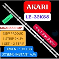 CAHAYA Price 1set (2 STRIPS) BACKLIGHT AKARI LE32K88 9LED 9 LED 3volt 3 Volt BL LIGHT