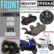 113113AA NEXZTER ผ้าเบรค / เบรคหน้า VESPA LX  LXV  S  L  X  125  150 เบรคหลัง VESPA GTS150 3V / LAMBRETTA V125  V200 / GPX DRONE เบรค ผ้าเบรค ผ้าเบรก เบรก ปั๊มเบรก ปั๊มเบรค เวสป้า