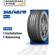 [Free Installation] 245/40/19 Marshal MU12 (Year 2023) New Tyre Tire Tayar
