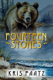 Fourteen Stones Kris Faatz