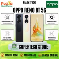 OPPO RENO 8T 5G RAM 8/128GB (GARANSI RESMI!, PRODUK ORIGINAL!)