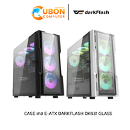 CASE เคส E-ATX DARKFLASH DK431 GLASS