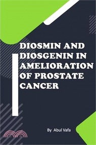 Diosmin and Diosgenin in Amelioration of Prostate Cancer