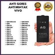 TEMPERED GLASS ANTI OIL IQ00 NE0 6 SE-IQ00 Z6-IQ00 Z6X-IQ00 7- 8- 9-IQ00 9T-IQ00 9 SE-IQ00 NEO- NEO 