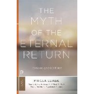 [100% Original Books] - The Myth of the Eternal Return : Cosmos and History by Mircea Eliade (US edi
