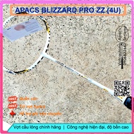 Vợt cầu lông Apacs Blizzard Pro ZZ - 4U | Vợt 4U thân đũa thế hệ mới đũa chỉ 6.2mm nặng đầu chuyên c