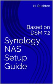 Synology NAS Setup Guide Nicholas Rushton