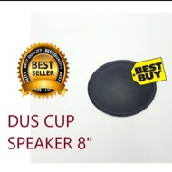 Dus Cup speaker 8 inch