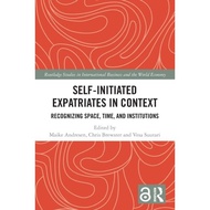 [100% Original Books] - Self-Initiated Expatriates in Context - Recognizin by Maike Andresen (UK edi