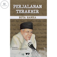 [BC] JEJAK TARBIAH Perjalanan Terakhir Buya Hamka: Sebuah Biografi Kematian / Memoir Buya Hamka / Ki