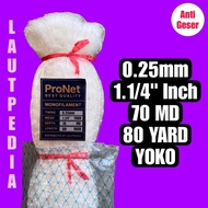 PRONET 0.25 1.1/4 Inch 70x80 YOKO fishing net