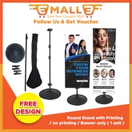 Banner Bunting Printing + Round Stand (FREE Design)