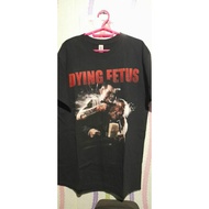 Original band t-shirt DYING FETUS !!