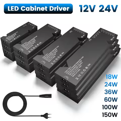 12V 24V LED Power Supply 1.5A 2A 3A 5A 8.5A 12.5A Transformer 18W 24W 36W 60W 100W 150W for Cabinet 