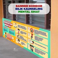 Banner Bilik Kaunseling, KESIHATAN MENTAL POSITIF 3 x 8 kaki
