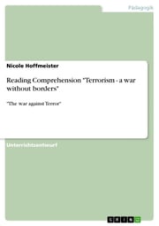 Reading Comprehension 'Terrorism - a war without borders' Nicole Hoffmeister
