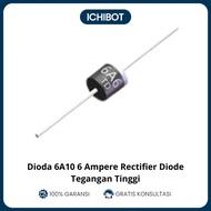 Diode 6A10 6 Ampere Rectifier Diode High Voltage