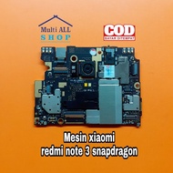 Mesin Xiaomi Redmi note 3 Qualcomm