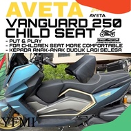 CHILD SEAT AVETA VANGUARD250 VANGUARD 250 CHILD SEAT ACCESSORIES ACCESSORY MODIFIED