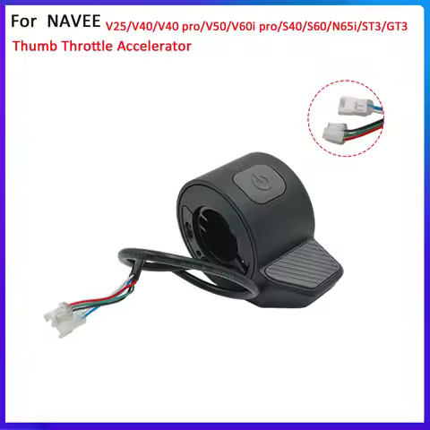 Original Thumb Throttle Accelerator For NAVEE V25 V40 V40 Pro V50 V60i Pro S40 S60 N65i ST3 GT3 Elec