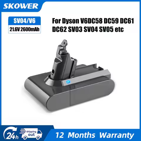 SKOWER 21.6V Replacement Battery For Dyson V6 SV03 SV04 SV05 SV06 DC58 DC59 DC61 DC62 Vacuum Cleaner