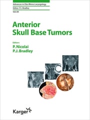 Anterior Skull Base Tumors P. Nicolai
