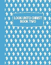 Look Unto Christ - Come Follow Me Doctrine and Covenants Activity Book & Journal for Kids: Word Sear
