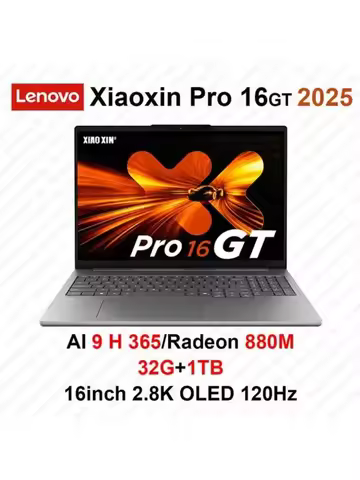 Lenovo Xiaoxin Pro 16 GT 2025 Ai 7 H 350 Radeon 860M Ai 9 H 365 Radeon 880M 32GB 1TB 16inch 2.8K OLE