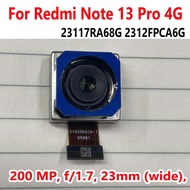 Best Working 200MP Main Big Wide Rear View Back Camera For Xiaomi Redmi Note 13 Pro 4G Backside Cam 