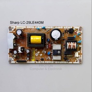 MESIN PSU LCD TV Sharp Aquos LC-29LE440M LC 29LE440M LC29LE440M Power Supply Machine LED CCP-3400ST 
