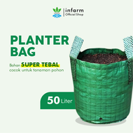 Infarm Planter bag 50 Liter kantong Pot polybag semai benih bibit Tanaman bunga sayuran buah