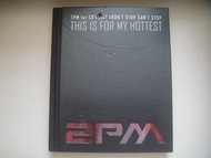 2PM - This Is For My Hottest ~2PM 1st Concert Don't Stop Can't Stop~ Concert Making DVD + 200頁 Bookl