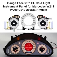 LAB0 new 260KM/H White Gauge Face with EL Cold Light Instrument Panel for W209 W211 C219