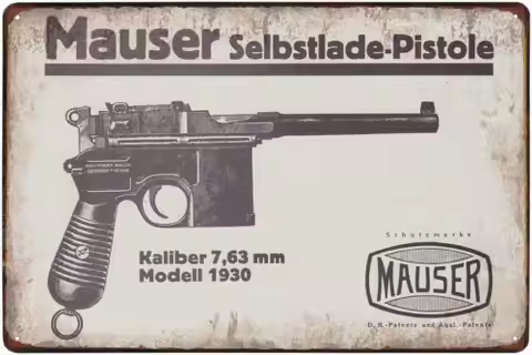 Metal sign - Mauser C 96 model 1930 7,63 mm (period advertising) metal sign