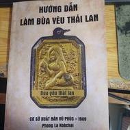 Sổ tay hướng dẫn làm bùa yêu Thái lan - dương vân đàm