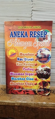 Buku Aneka Resep Hidangan Spesial - Resep Masakan Kue Basah - Resep Masakan Kue Kering - Resep Pudin