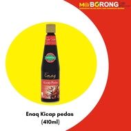 ENAQ Kicap Pedas/Lemak manis/Lemak manis