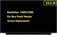 14.0" Screen Replacement for NV140FHM-N4K NV140FHM-N48 NV140FHM-N49 N140HGA-EA1 LP140WF7-SPB1 LP140W