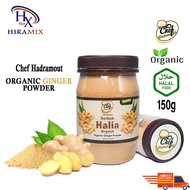 Organic Ginger Powder Fresh Grinded Chef Hadramout | Bentong ginger | Serbuk Halia Organik 150g| زنج