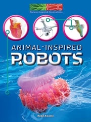 Animal-Inspired Robots Robin Koontz