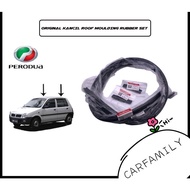 ORIGINAL KANCIL ROOF MOULDING RUBBER ROOF RUBBER BUMBUNG GETAH(SET)